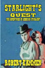 Starlight's Quest - The Adventures of Jedekiah Starlight