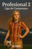 Profesional 2 Liga de Campeonas
