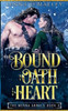 Bound by Oath and Heart