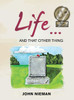 Life... And That Other Thing
