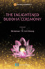 The Buddha's Enlightenment Ceremony