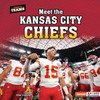 Meet the Kansas City Chiefs