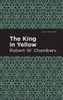 The King in Yellow (Mint Editions)