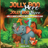 Jolly Boo Here Jolly Boo There: Jolly Boo's Happy with His Own Flair