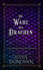 Die Wahl des Drachen