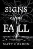 Signs of the Fall: Understanding and Overcoming the Seven Deadly Sins