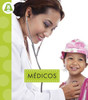 MÃ©dicos: Spanish Edition