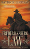 Fredericksburg Law: The Stories of Pike Hardy (A Classic Western Adventure Duo)