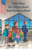 Little Brian, the Military Brat's Best Christmas Ever!