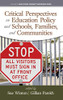 Critical Perspectives on Education Policy and Schools, Families, and Communities (hc) (Family School Community Partnership Issues)