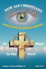 31 Days in the Word: New Age Christians Servants of Jesus Christ