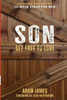 Son: Set Free To Love