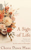 A Sign of Life: Poetry and Short Stories
