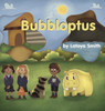 Bubbloptus: A Maple Crowe Limited Edition