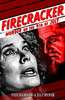 Firecracker: Murder On The Fourth Of July