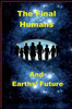 The Final Humans and Earth's Future: Earths Future