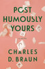 Posthumously Yours