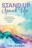 Stand Up Speak Up