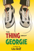 The Thing about Georgie