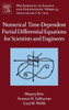 Numerical Time-Dependent Partial Differential Equations for Scientists and Engineers: Volume 213