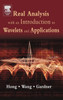Real Analysis with an Introduction to Wavelets and Applications