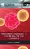 Therapeutic Strategies in Cancer Biology and Pathology