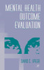 Mental Health Outcome Evaluation