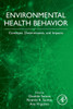 Environmental Health Behavior: Concepts, Determinants, and Impacts
