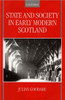 State and Society in Early Modern Scotland