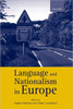 Language and Nationalism in Europe