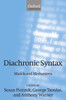 Diachronic Syntax: Models and Mechanisms