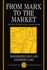 From Marx to the Market