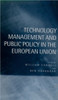 Technology Management and Public Policy in the European Union