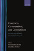 Contracts, Co-Operation, and Competition: Studies in Economics, Management, and Law