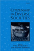 Citizenship in Diverse Societies