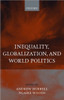 Inequality, Globalization, and World Politics