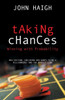 Taking Chances: Winning with Probability