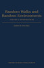 Random Walks and Random Environments: Volume 1: Random Walks