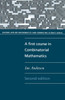 A First Course in Combinatorial Mathematics