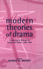 Modern Theories of Drama: A Selection of Writings on Drama and Theatre, 1850-1990