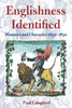 Englishness Identified ' Manners and Character 1650-1850 '