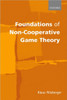 Foundations of Non-Cooperative Game Theory