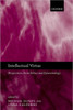 Intellectual Virtue: Perspectives from Ethics and Epistemology