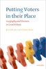 Putting Voters in Their Place: Geography and Elections in Great Britain