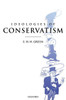 Ideologies of Conservatism: Conservative Political Ideas in the Twentieth Century
