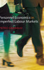Personnel Economics in Imperfect Labour Markets