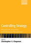 Controlling Strategy: Management, Accounting, and Performance Measurement