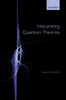 Interpreting Quantum Theories