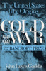 The United States and the Origins of the Cold War, 1941â ""1947