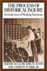 The Process of Historical Inquiry: Everyday Lives of Working Americans